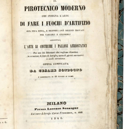 Il pirotecnico moderno che insegna l'arte di fare i fuochi d'artifizio con poca spesa...