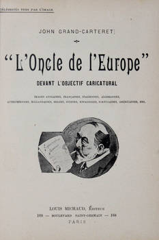 L'oncle de l'Europe devant l'objectif caricatural...