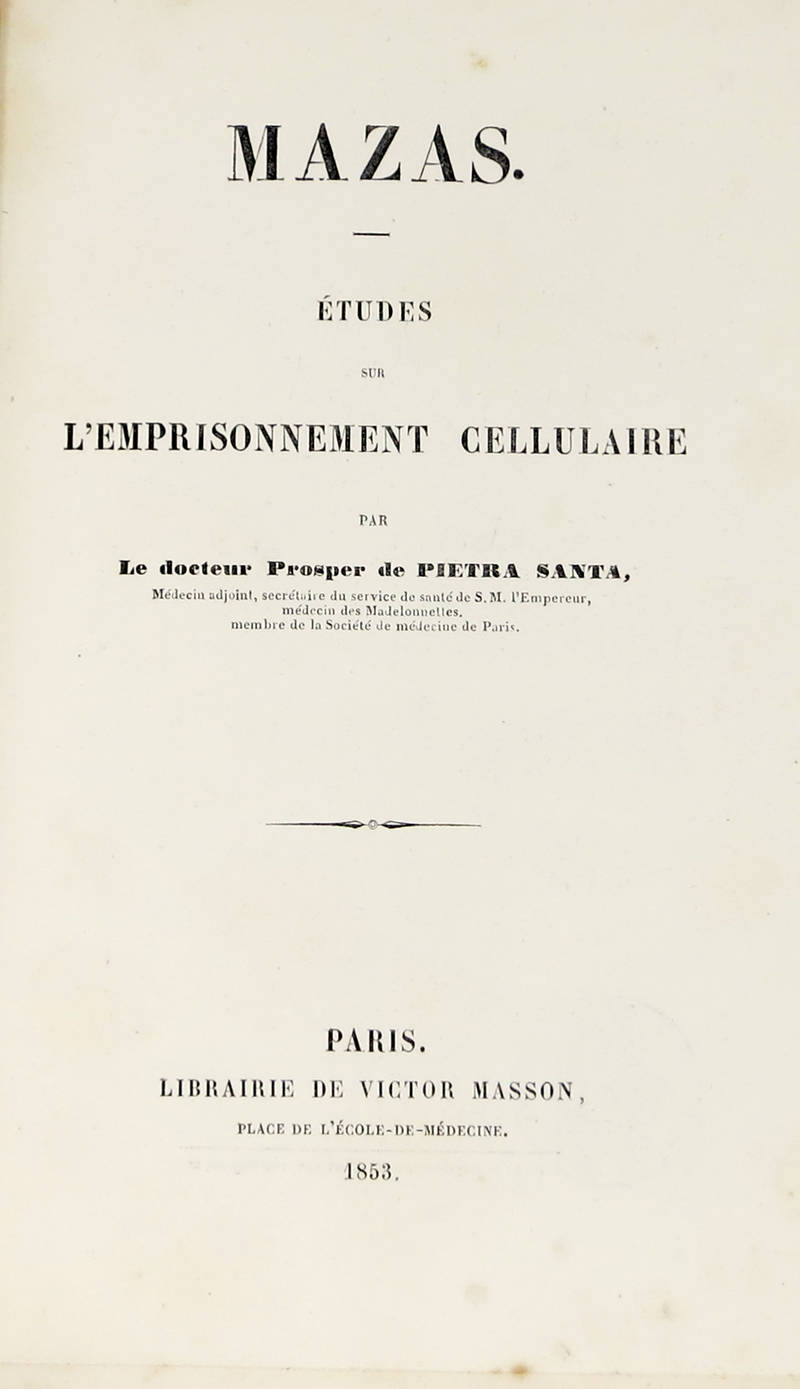 Études sur l'emprisonnement cellulaire.