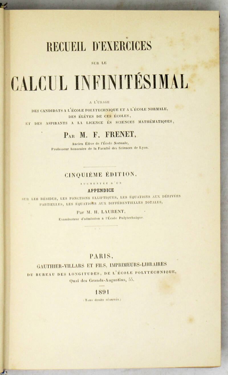 Recueil d'exercises sur le calcul infinitésimal...Cinquème édition augmentée d'un Appendice...