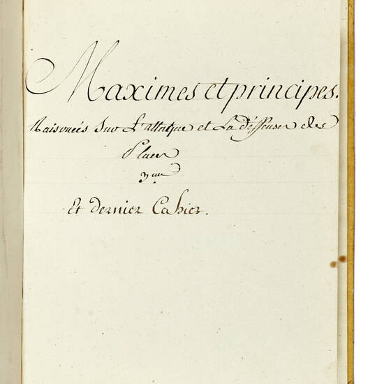 (Traité elementaire d'art militaire, et de fortification): I°) De la fortification de la campagne. Cahier 1-3 (Segnati: III f. 25.26.27). II°) De principes de la Castrametation. Cahier 1-3 (Segnati: III f. 28.29.30). III°) Maximes et principes raisson