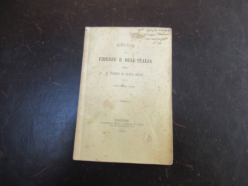 Doveri di Firenze e dell'Italia verso il Tempio di Santa Croce. Lettere Due.