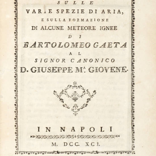 Saggio sulle varie spezie di aria, e sulla formazione di alcune meteore ignee...