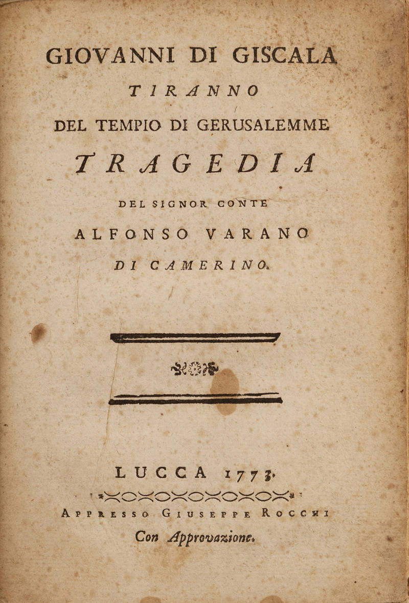 Giovanni di Giscala Tiranno del Tempio di Gerusalemme. Tragedia.