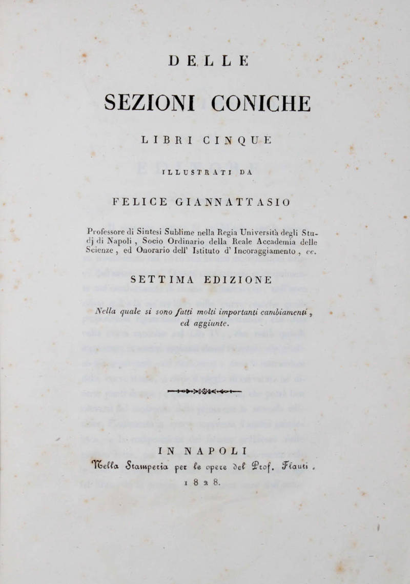 Delle sezioni coniche, libri cinque. Settima edizione, nella quale si sono fatti molti importanti cambiamenti, ed aggiunte.