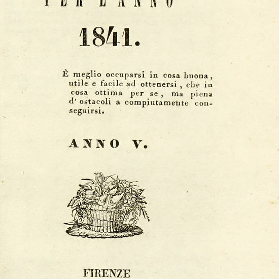 CALENDARIO (Il) CASENTINESE per l'anno 1837. 1838, 1840, 1841.