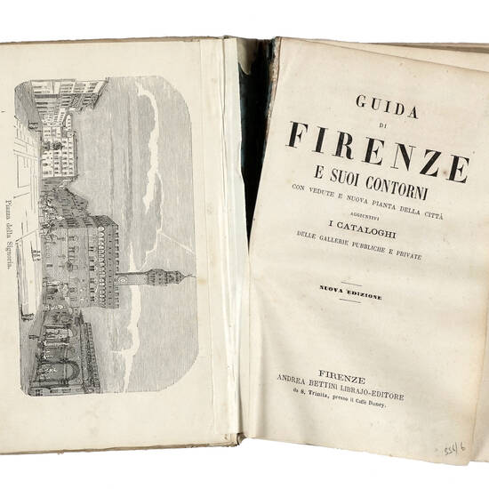 Nuova Guida di Firenze e suoi contorni con vedute e Nuova Pianta della Città. Nuova Edizione.