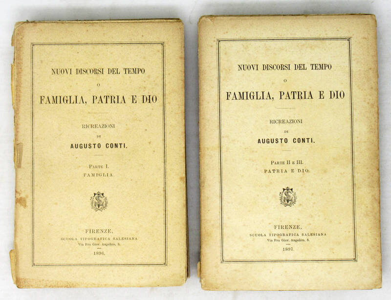 Nuovi discorsi del tempo o Famiglia, Patria e Dio. Ricreazioni.