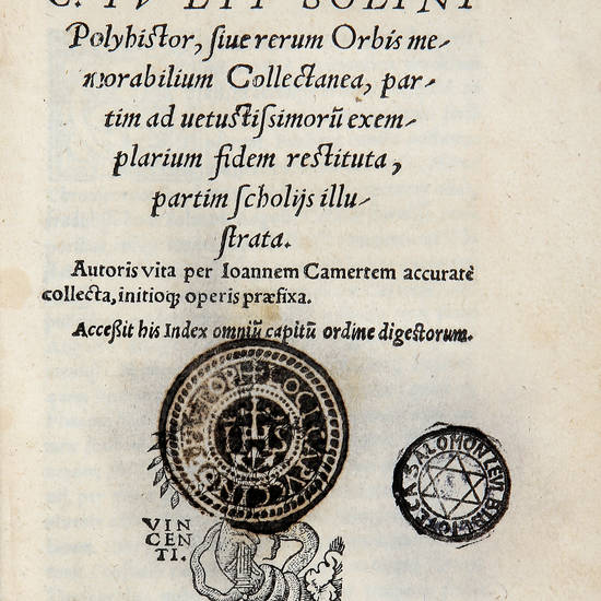 Polystor, sive rerum Orbis memorabilium Collectanea partim ad vetustissimorum exemplarum fidem restituta, partim scholijs illustrata. Autoris vita per Ioannem Camertem...