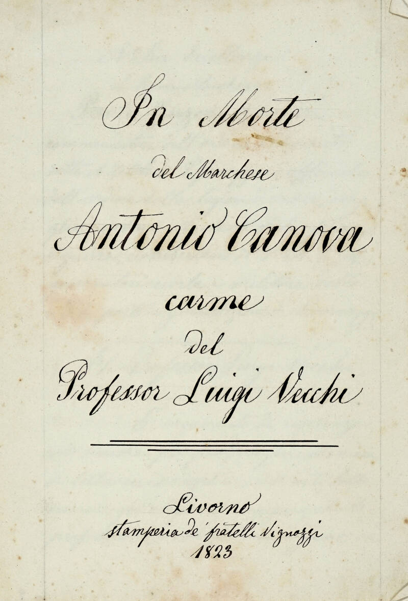 In morte del marchese Antonio Canova. Carme del Prof. Luigi Vecchi.