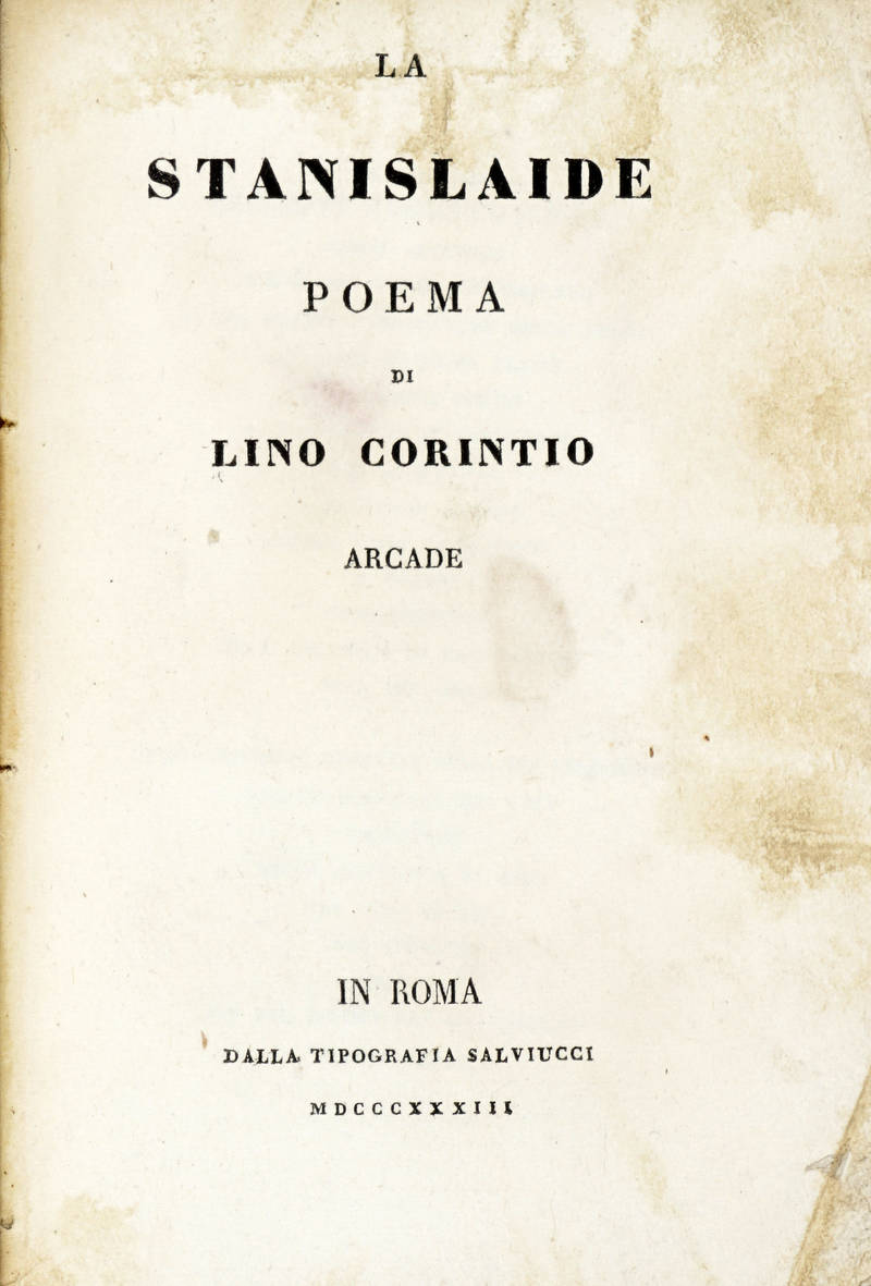 La Stanislaide. Poema di Lino Corintio Arcade.