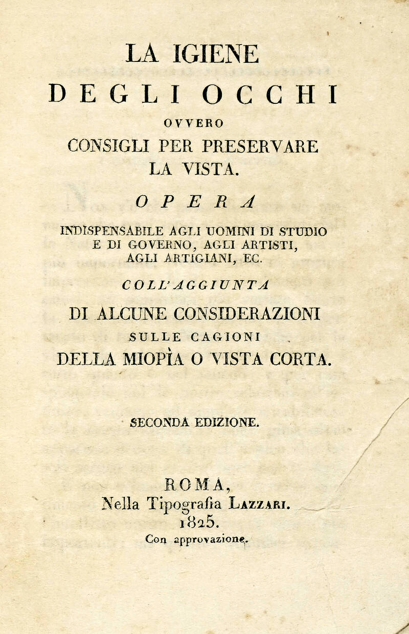 La igiene degli occhi ovvero consigli per preservare la vista. Seconda edizione.