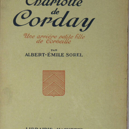 Charlotte de Corday, un arrière petit fillie de Corneille.