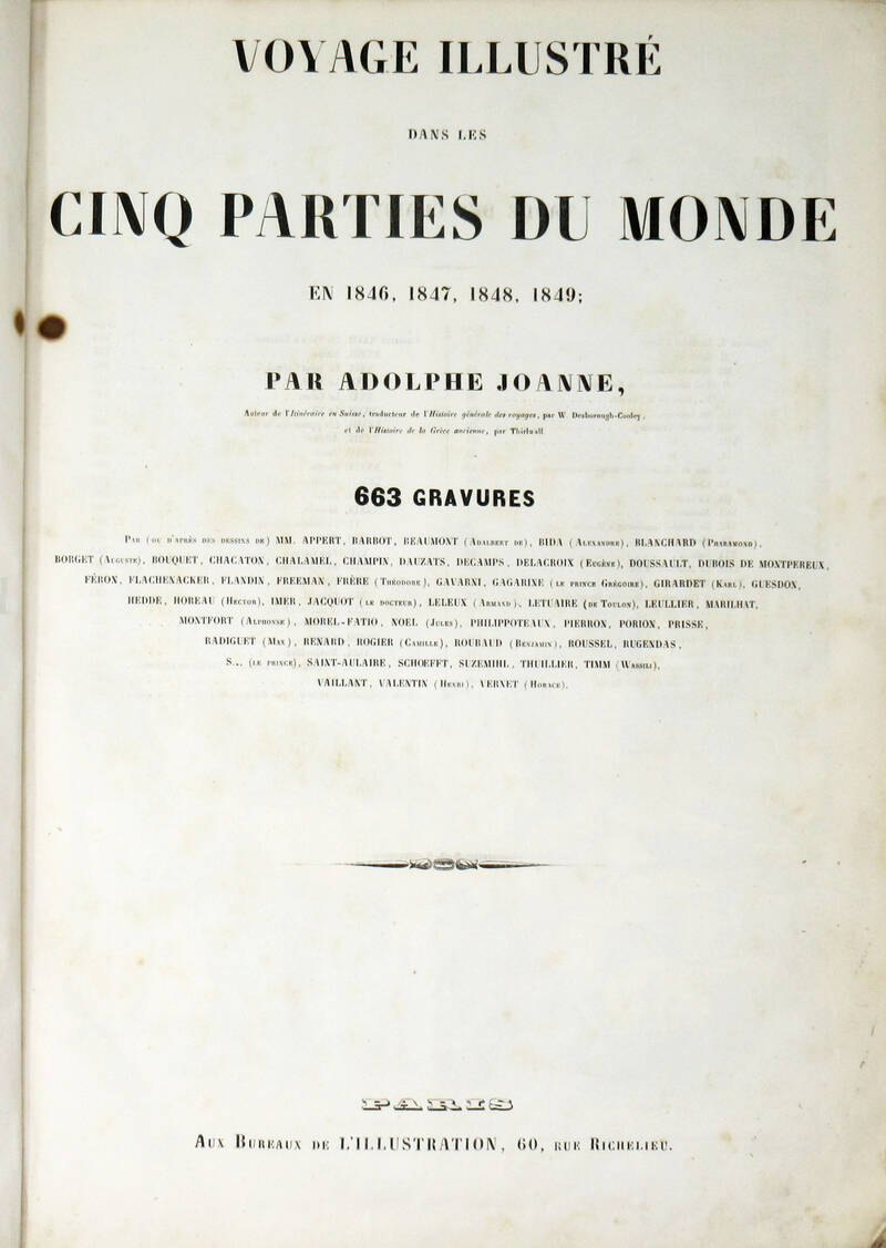 Voyage illustré dans les cinq parties du monde en 1846, 1847, 1848, 1849.