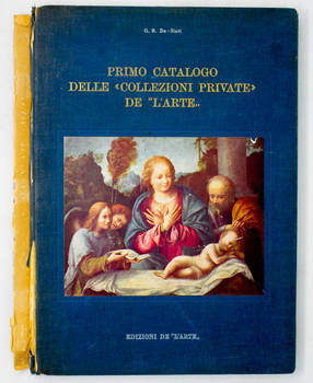 Primo catalogo delle &quot;Collezioni private&quot; de &quot;L'Arte&quot;.