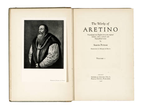 The Works of Aretino. Translated into English from the original Italian, with a critical and biographical Essay by Samuel Putnam. Illustrations by Marquis de Bayros. (Voll. I-II).